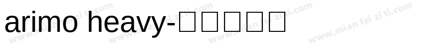 arimo heavy字体转换